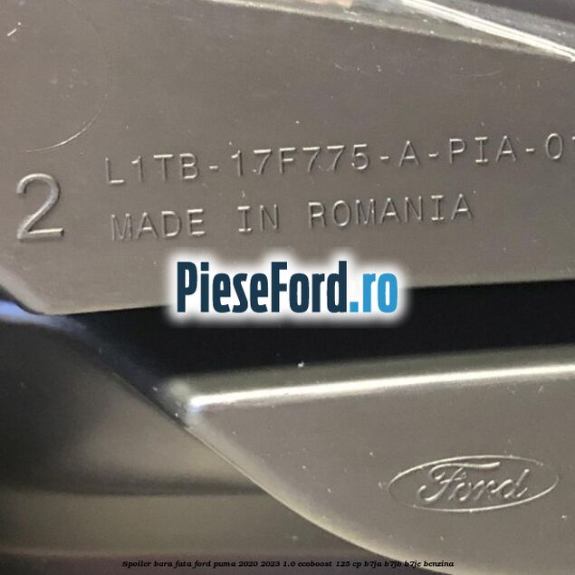 Spoiler bara fata Ford Puma 2020-2023 1.0 EcoBoost 125 cp B7JA, B7JB, B7JE benzina