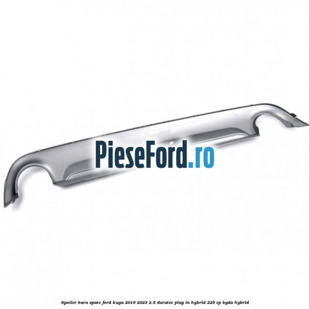 Spoiler bara spate Ford Kuga 2019-2023 2.5 Duratec Plug-in-Hybrid 225 cp BGDA hybrid