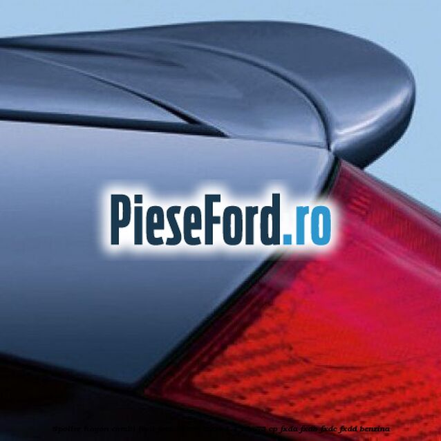 Spoiler hayon combi Ford Focus 1998-2004 1.4 16V 75 cp