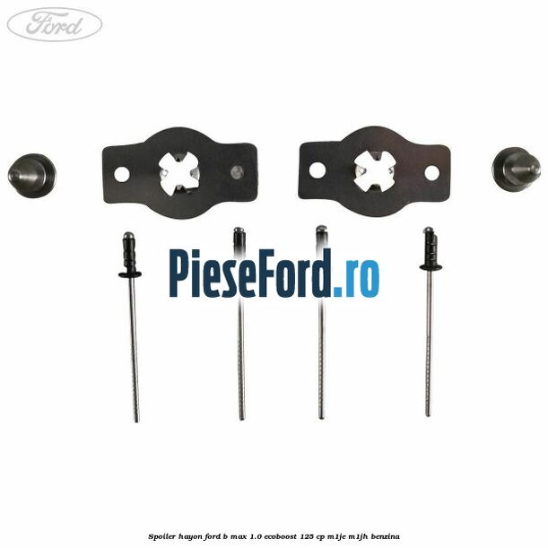 Spoiler Hayon Ford B-Max 1.0 EcoBoost 125 cp M1JE, M1JH benzina