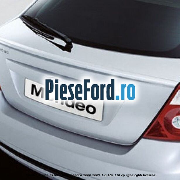 Spoiler Hayon RS (5Usi) Ford Mondeo 2000-2007 1.8 16V 110 cp CGBA, CGBB benzina