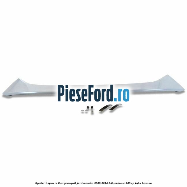 Spoiler Hayon RS (5Usi), prevopsit Ford Mondeo 2008-2014 2.0 EcoBoost 203 cp TNBA benzina