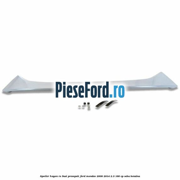 Spoiler Hayon RS (5Usi), prevopsit Ford Mondeo 2008-2014 2.3 160 cp SEBA benzina
