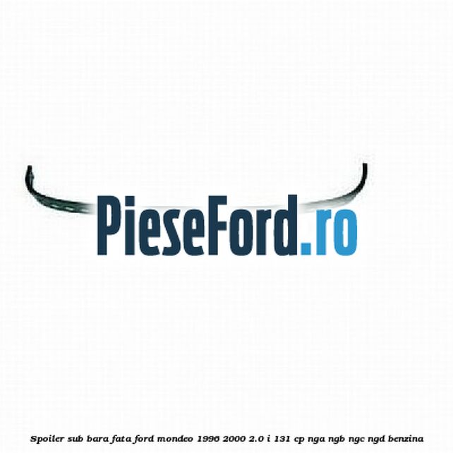 Spoiler sub bara fata Ford Mondeo 1996-2000 2.0 i 131 cp