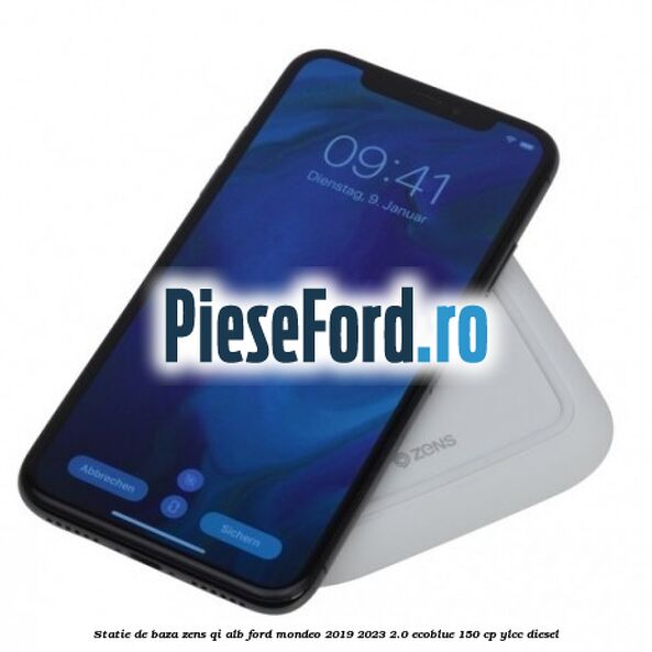 Statie de baza Zens Qi alb Ford Mondeo 2019-2023 2.0 EcoBlue 150 cp YLCC diesel