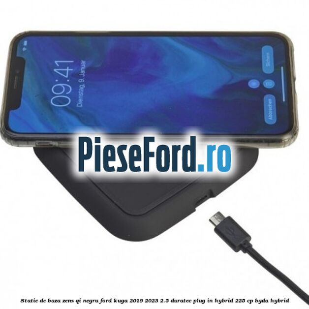 Statie de baza Zens Qi negru Ford Kuga 2019-2023 2.5 Duratec Plug-in-Hybrid 225 cp BGDA hybrid
