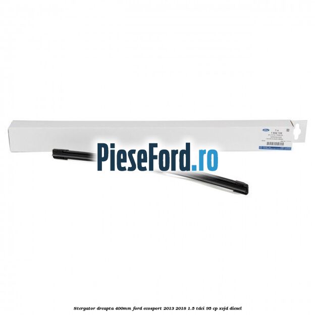 Stergator dreapta 400mm Ford EcoSport 2013-2018 1.5 TDCi 95 cp Stergator dreapta 400mm Ford EcoSport 2013-2018 1.5 TDCi 95 cp XVJD diesel