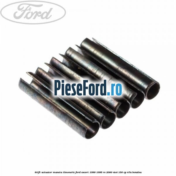 Stift actuator maneta timonerie Ford Escort 1990-1995 RS 2000 4x4 150 cp N7A benzina