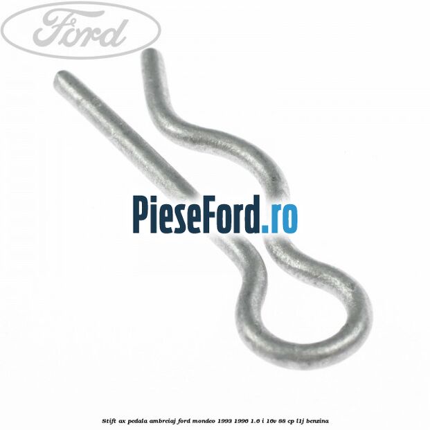 Stift ax pedala ambreiaj Ford Mondeo 1993-1996 1.6 i 16V 88 cp L1J benzina