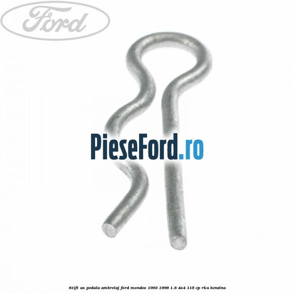 Stift ax pedala ambreiaj Ford Mondeo 1993-1996 1.8 4x4 115 cp RKA benzina