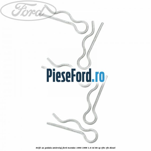 Stift ax pedala ambreiaj Ford Mondeo 1993-1996 1.8 TD 88 cp RFM, RFN diesel