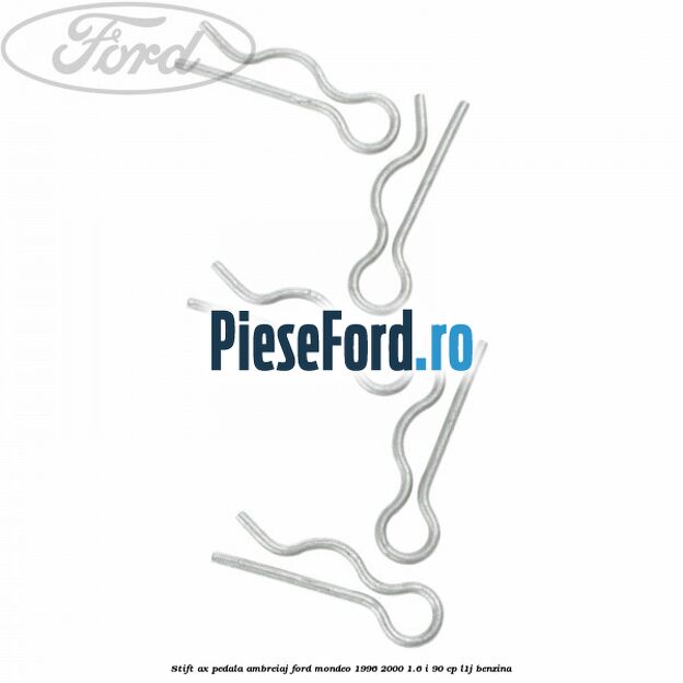 Stift ax pedala ambreiaj Ford Mondeo 1996-2000 1.6 i 90 cp L1J benzina