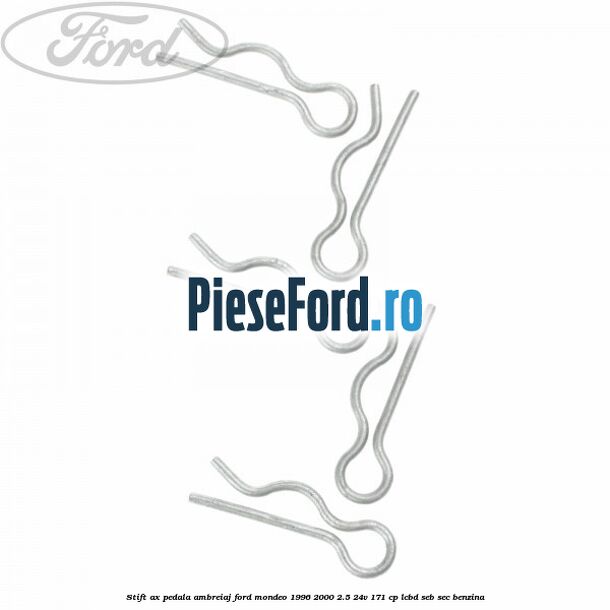 Stift ax pedala ambreiaj Ford Mondeo 1996-2000 2.5 24V 171 cp LCBD, SEB, SEC benzina