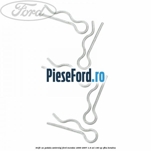 Stift ax pedala ambreiaj Ford Mondeo 2000-2007 1.8 SCi 130 cp CFBA benzina