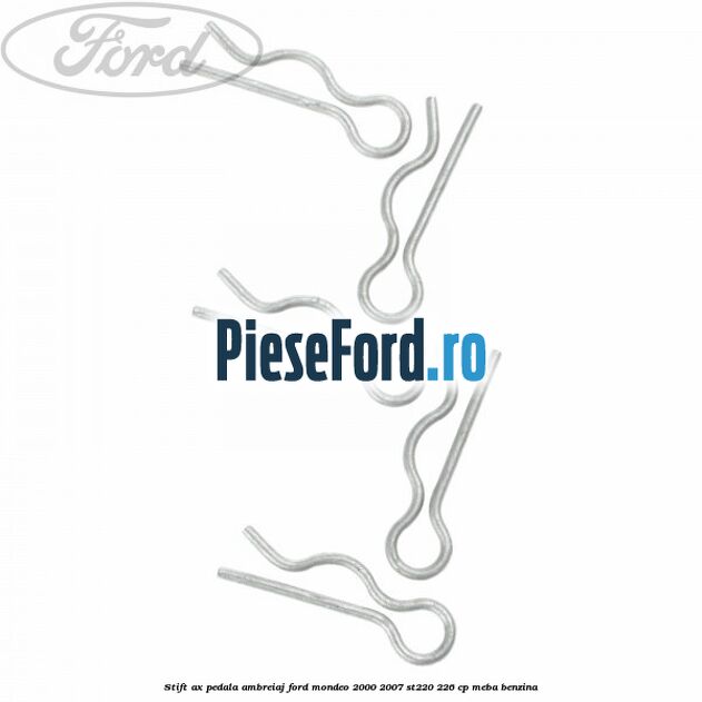 Stift ax pedala ambreiaj Ford Mondeo 2000-2007 ST220 226 cp MEBA benzina