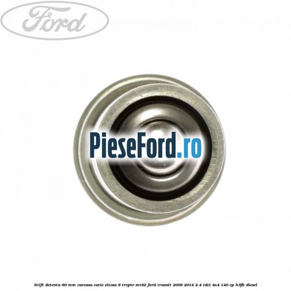Stift detenta 60 mm carcasa cutie viteza 6 trepte MT82 Ford Transit 2006-2014 2.4 TDCi 4x4 140 cp H9FB diesel