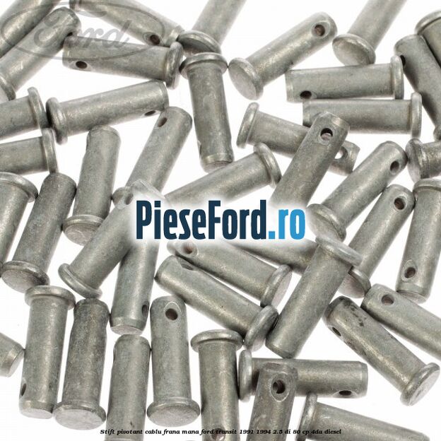 Stift pivotant cablu frana mana Ford Transit 1991-1994 2.5 DI 80 cp Stift pivotant cablu frana mana Ford Transit 1991-1994 2.5 DI 80 cp 4DA diesel