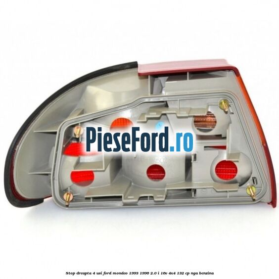 Stop dreapta 4 usi Ford Mondeo 1993-1996 2.0 i 16V 4x4 132 cp NGA benzina