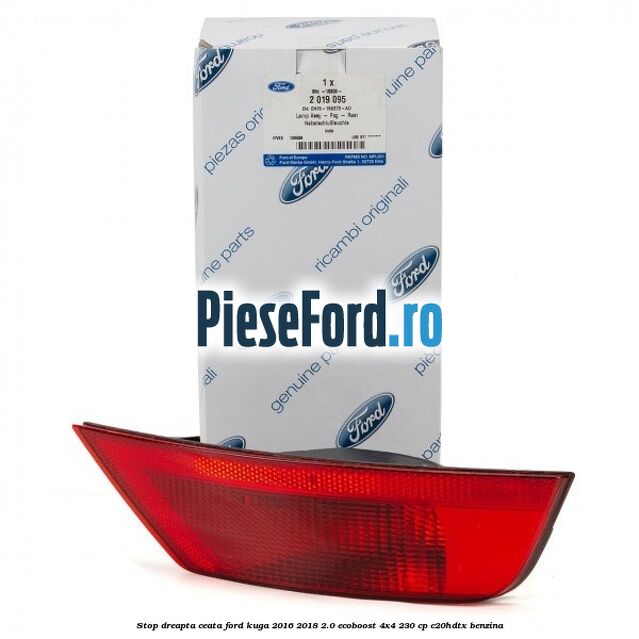 Stop dreapta ceata Ford Kuga 2016-2018 2.0 EcoBoost 4x4 230 cp Stop dreapta ceata Ford Kuga 2016-2018 2.0 EcoBoost 4x4 230 cp C20HDTX benzina