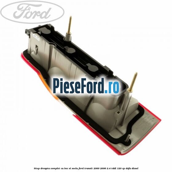 Stop dreapta complet cu bec si soclu Ford Transit 2000-2006 2.4 TDdi 120 cp D4FA diesel