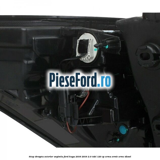 Stop dreapta exterior argintiu Ford Kuga 2016-2018 2.0 TDCi 120 cp XRMA, XRMB, XRMC diesel