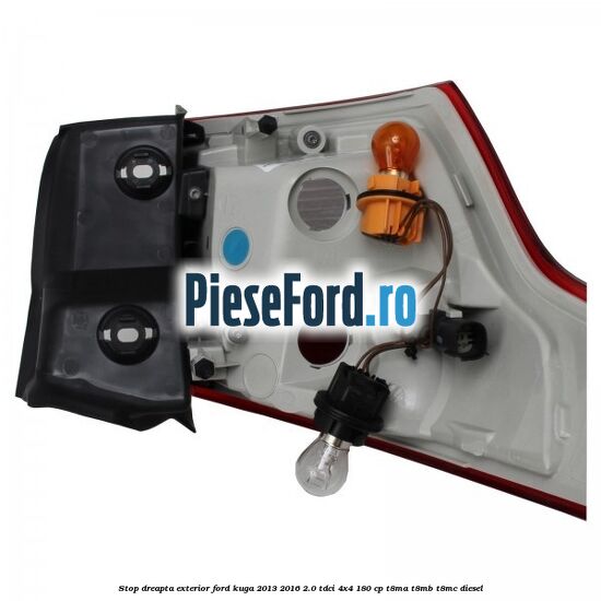 Stop dreapta exterior Ford Kuga 2013-2016 2.0 TDCi 4x4 180 cp T8MA, T8MB, T8MC diesel