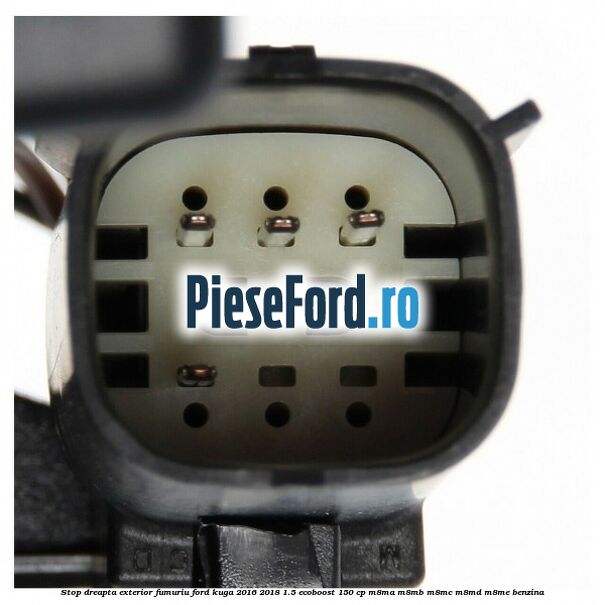 Stop dreapta exterior fumuriu Ford Kuga 2016-2018 1.5 EcoBoost 150 cp M8MA, M8MB, M8MC, M8MD, M8ME benzina