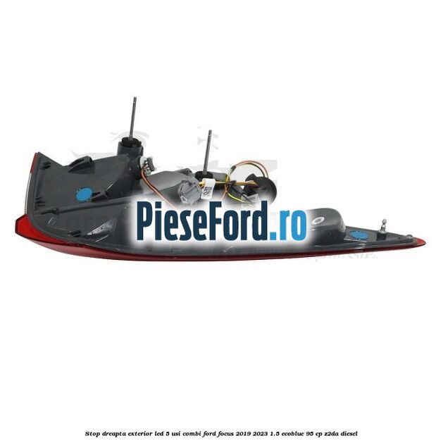 Stop dreapta exterior LED 5 usi combi Ford Focus 2019-2023 1.5 EcoBlue 95 cp Z2DA diesel