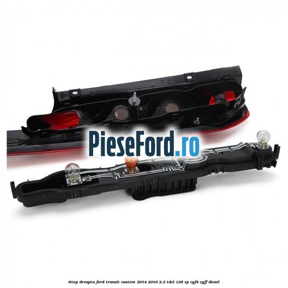 Stop dreapta Ford Transit Custom 2014-2018 2.2 TDCi 125 cp Stop dreapta Ford Transit Custom 2014-2018 2.2 TDCi 125 cp CYF4, CYFF diesel