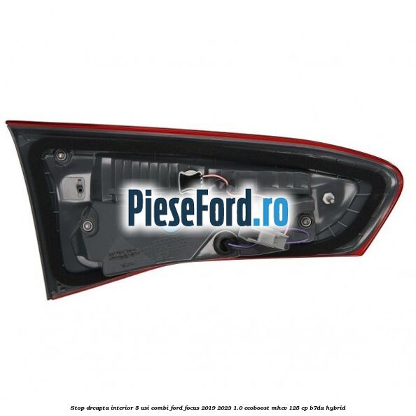 Stop dreapta interior 5 usi combi Ford Focus 2019-2023 1.0 EcoBoost mHEV 125 cp B7DA Hybrid