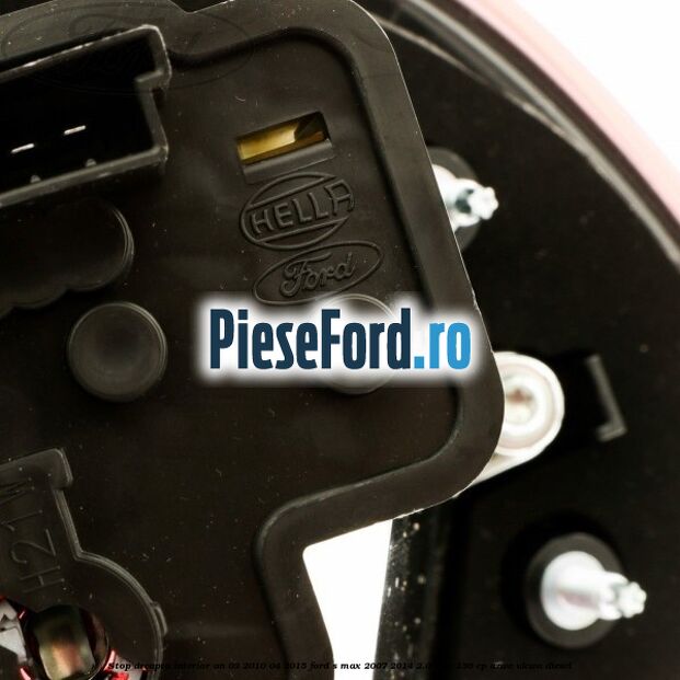 Stop dreapta interior an 03/2010-04/2015 Ford S-Max 2007-2014 2.0 TDCi 136 cp AZWC, UKWA diesel