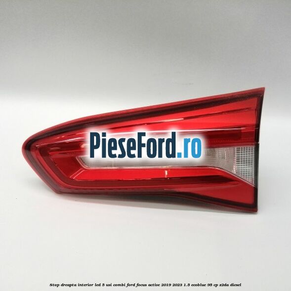 Stop dreapta interior LED 5 usi combi Ford Focus Active 2019-2023 1.5 EcoBlue 95 cp Z2DA diesel
