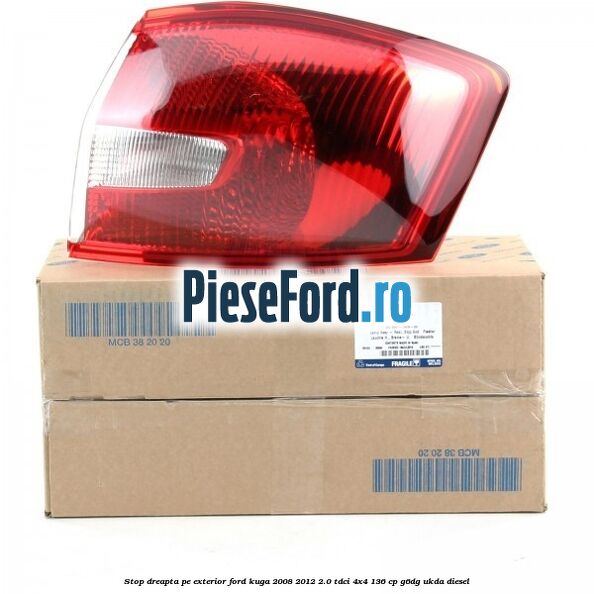 Stop dreapta pe exterior Ford Kuga 2008-2012 2.0 TDCi 4x4 136 cp G6DG, UKDA diesel