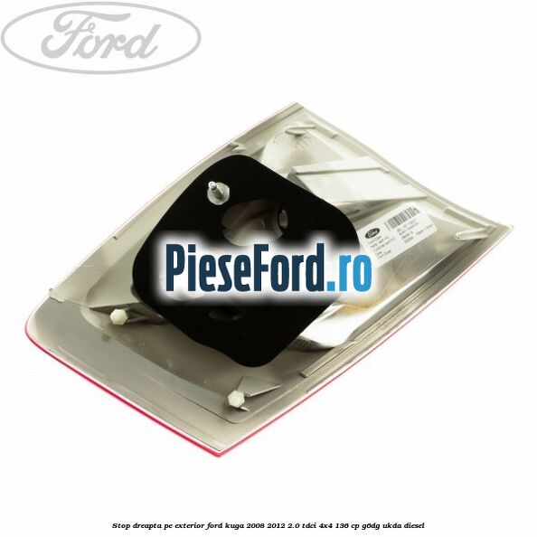 Stop dreapta pe exterior Ford Kuga 2008-2012 2.0 TDCi 4x4 136 cp G6DG, UKDA diesel