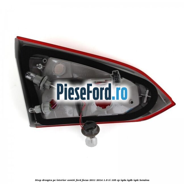 Stop dreapta pe interior combi Ford Focus 2011-2014 1.6 Ti 105 cp Stop dreapta pe interior combi Ford Focus 2011-2014 1.6 Ti 105 cp IQDA, IQDB, IQDC benzina