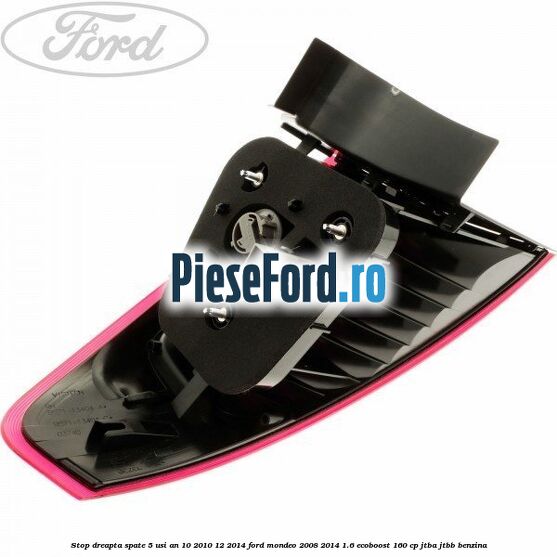 Stop dreapta spate 5 usi an 10/2010-12/2014 Ford Mondeo 2008-2014 1.6 EcoBoost 160 cp Stop dreapta spate 5 usi an 10/2010-12/2014 Ford Mondeo 2008-2014 1.6 EcoBoost 160 cp JTBA, JTBB benzina