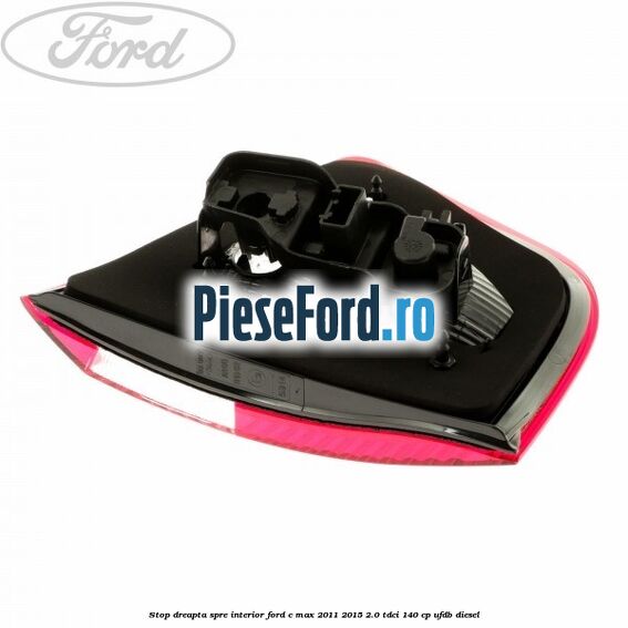 Stop dreapta spre interior Ford C-Max 2011-2015 2.0 TDCi 140 cp UFDB diesel