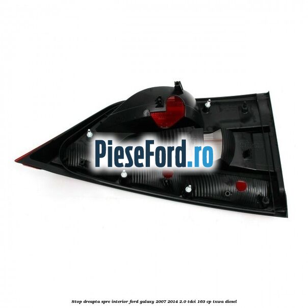 Stop dreapta spre interior Ford Galaxy 2007-2014 2.0 TDCi 163 cp Stop dreapta spre interior Ford Galaxy 2007-2014 2.0 TDCi 163 cp TXWA diesel