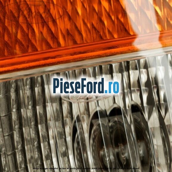Stop stanga complet cu bec si soclu Ford Transit 2000-2006 2.4 DI  90 cp D2FA, D2FB diesel