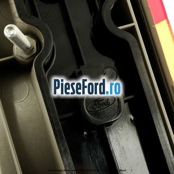 Stop stanga Ford Transit 1994-2000 2.5 TD  100 cp 4EB, 4EC diesel