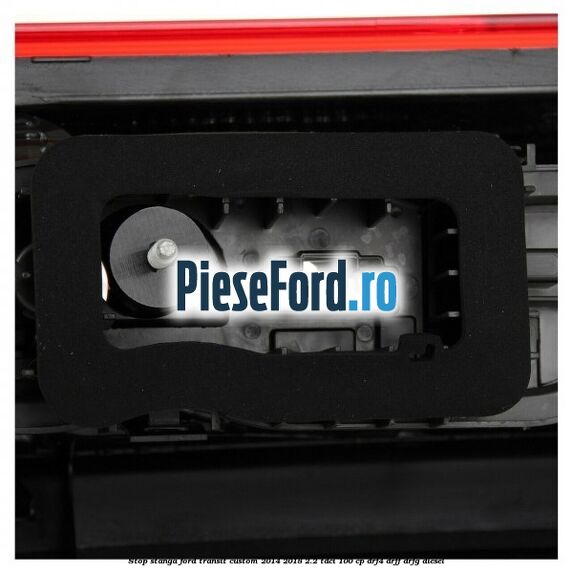 Stop stanga Ford Transit Custom 2014-2018 2.2 TDCi 100 cp DRF4, DRFF, DRFG diesel