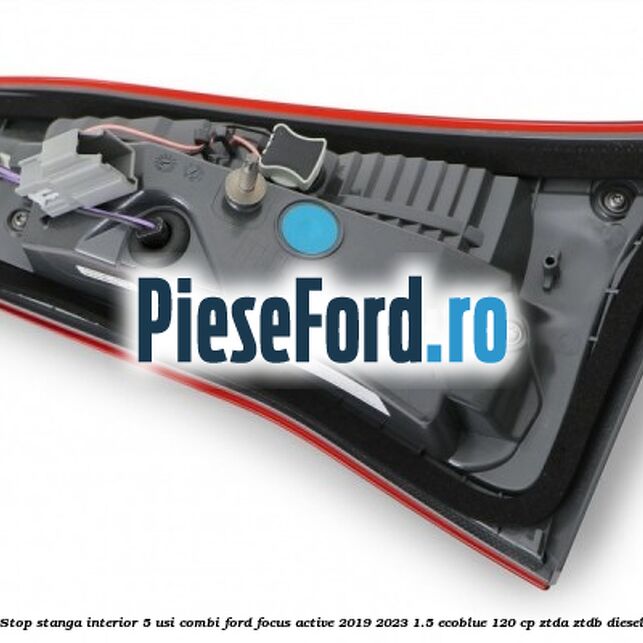 Stop stanga interior 5 usi combi Ford Focus Active 2019-2023 1.5 EcoBlue 120 cp ZTDA, ZTDB diesel