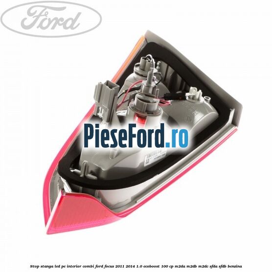 Stop stanga LED pe interior combi Ford Focus 2011-2014 1.0 EcoBoost 100 cp Stop stanga LED pe interior combi Ford Focus 2011-2014 1.0 EcoBoost 100 cp M2DA, M2DB, M2DC, SFDA, SFDB benzina