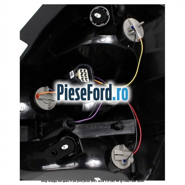 Stop stanga LED spate 5 usi Ford Focus 2011-2014 1.6 TDCi 95 cp Stop stanga LED spate 5 usi Ford Focus 2011-2014 1.6 TDCi 95 cp T3DA, T3DB diesel