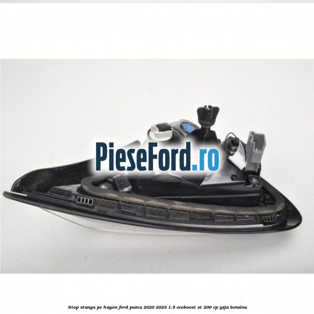 Stop stanga pe hayon Ford Puma 2020-2023 1.5 EcoBoost ST 200 cp YZJA benzina