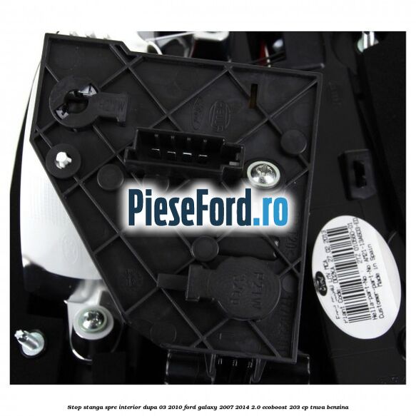 Stop stanga spre interior dupa 03/2010 Ford Galaxy 2007-2014 2.0 EcoBoost 203 cp Stop stanga spre interior dupa 03/2010 Ford Galaxy 2007-2014 2.0 EcoBoost 203 cp TNWA benzina