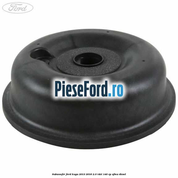 Subwoofer Ford Kuga 2013-2016 2.0 TDCi 140 cp UFMA diesel
