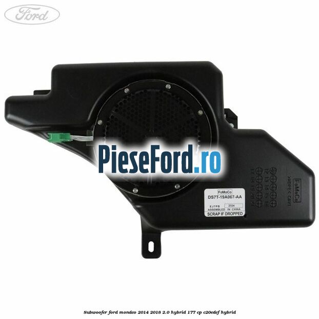 Subwoofer Ford Mondeo 2014-2018 2.0 Hybrid 177 cp C20EDEF hybrid