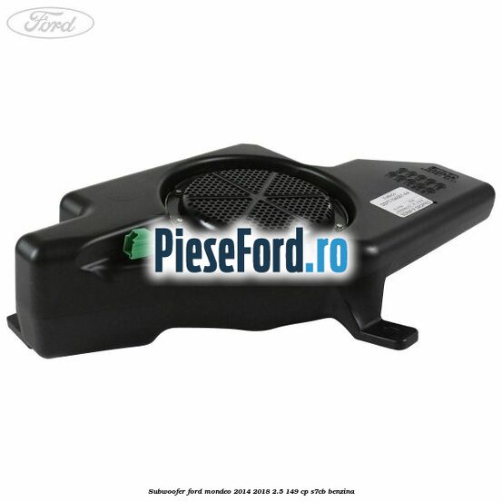 Subwoofer Ford Mondeo 2014-2018 2.5 149 cp S7CB benzina