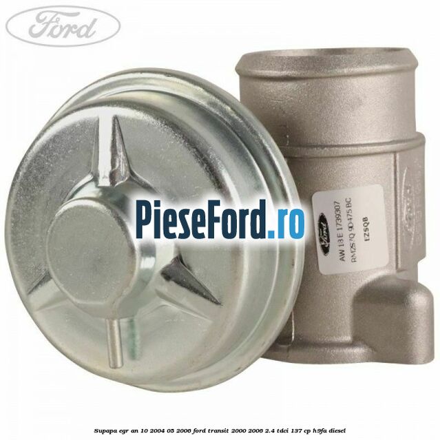 Supapa EGR an 10/2004-05/2006 Ford Transit 2000-2006 2.4 TDCi 137 cp H9FA diesel